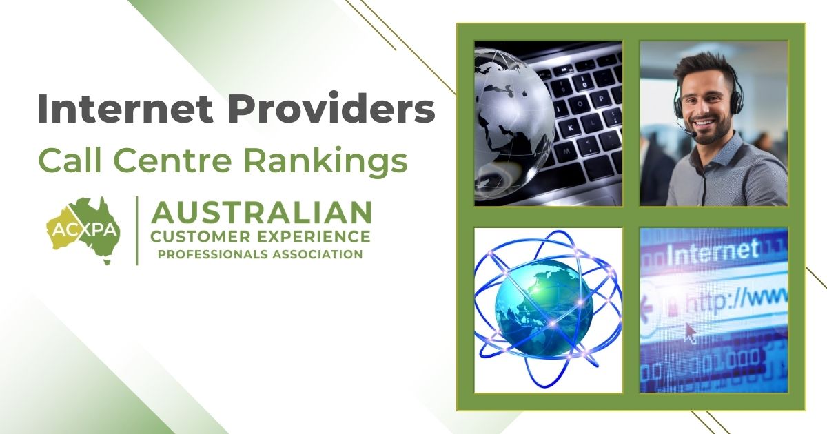 Australian Internet Providers Call Centre Rankings by ACXPA